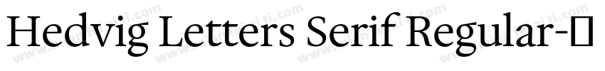 Hedvig Letters Serif Regular字体转换